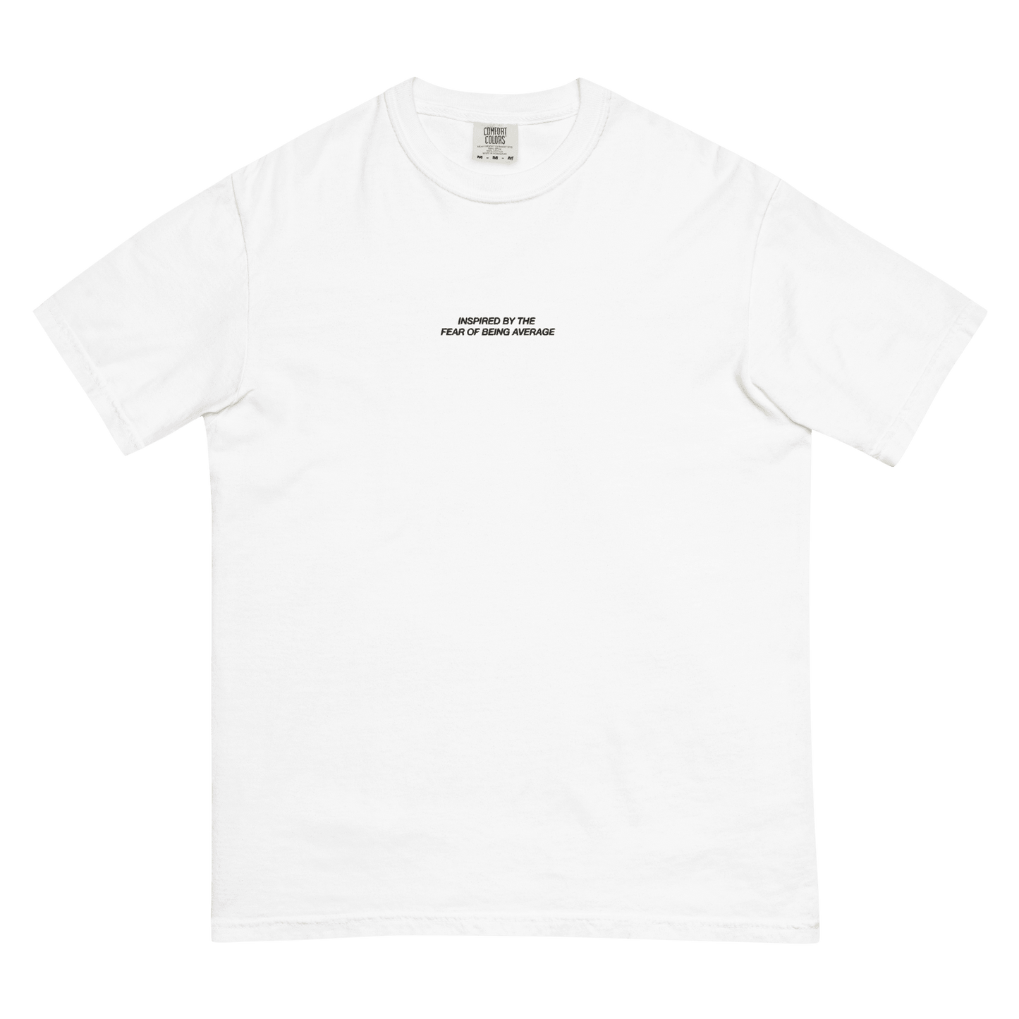 'Inspired By Fear Of Being Average' Embroidered Classic Tee