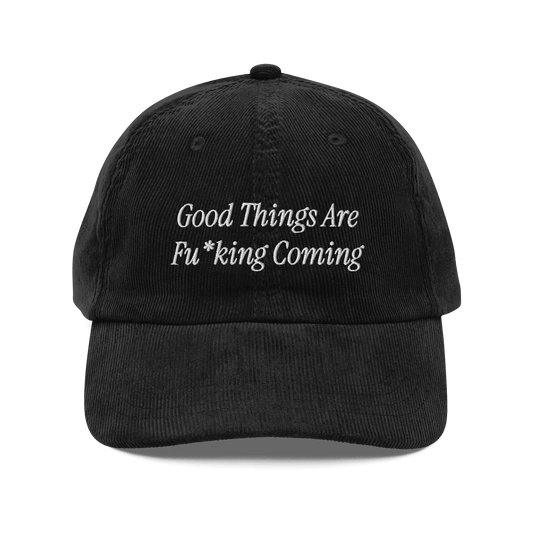 'Good Things Are Coming' Vintage Corduroy Cap
