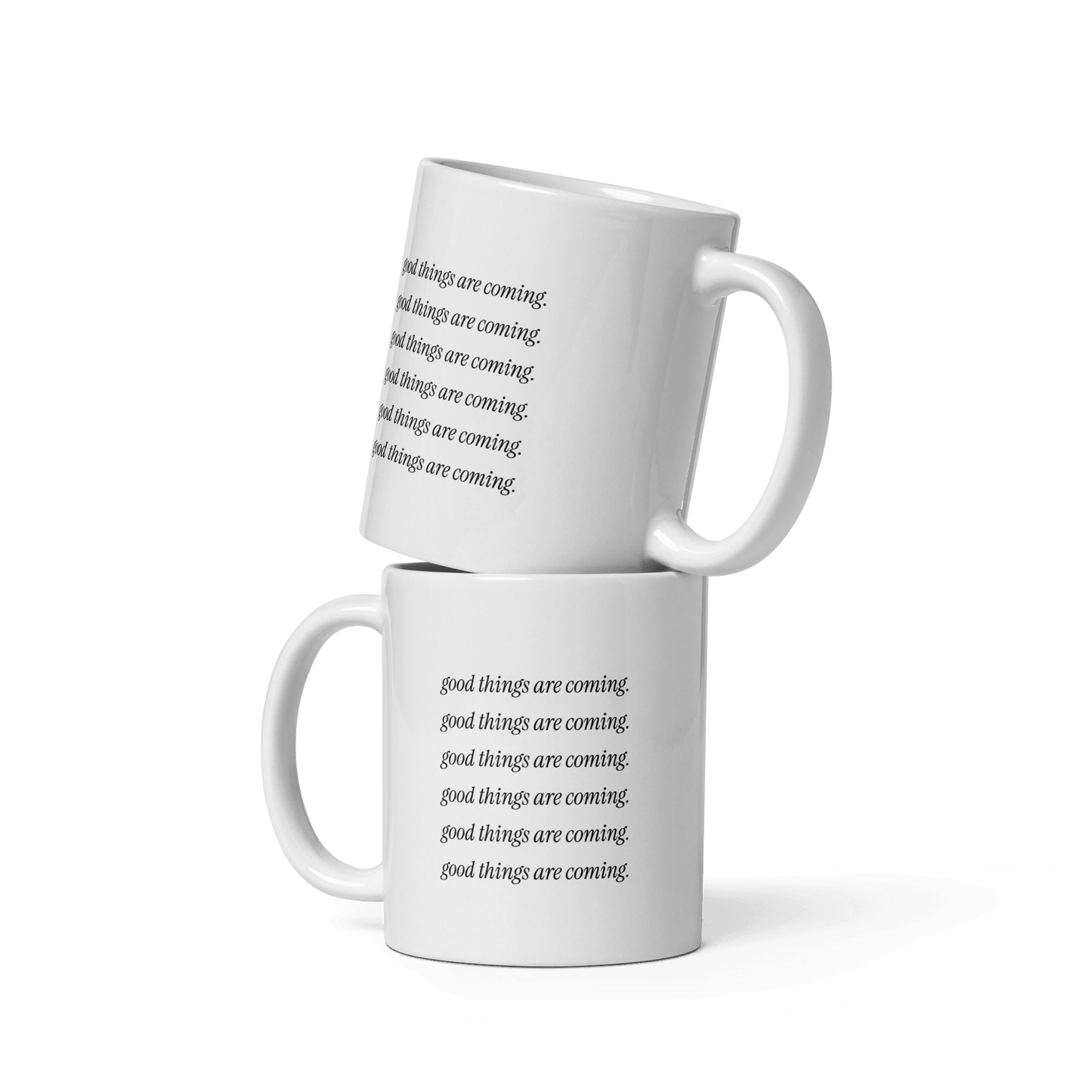 'Good Things Are Coming' Ceramic Coffee Mug