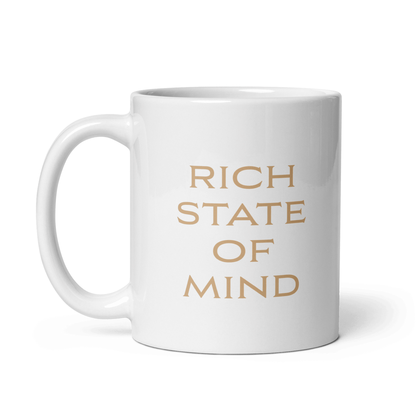 'RICH STATE OF MIND' Ceramic Coffee Mug