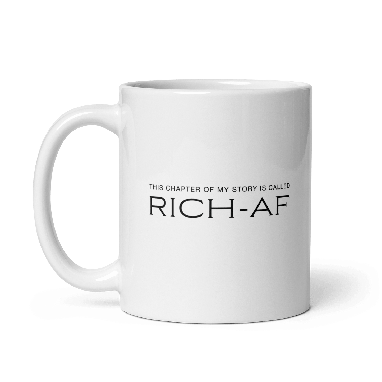 'Rich Chapter In My Life' Ceramic Coffee Mug