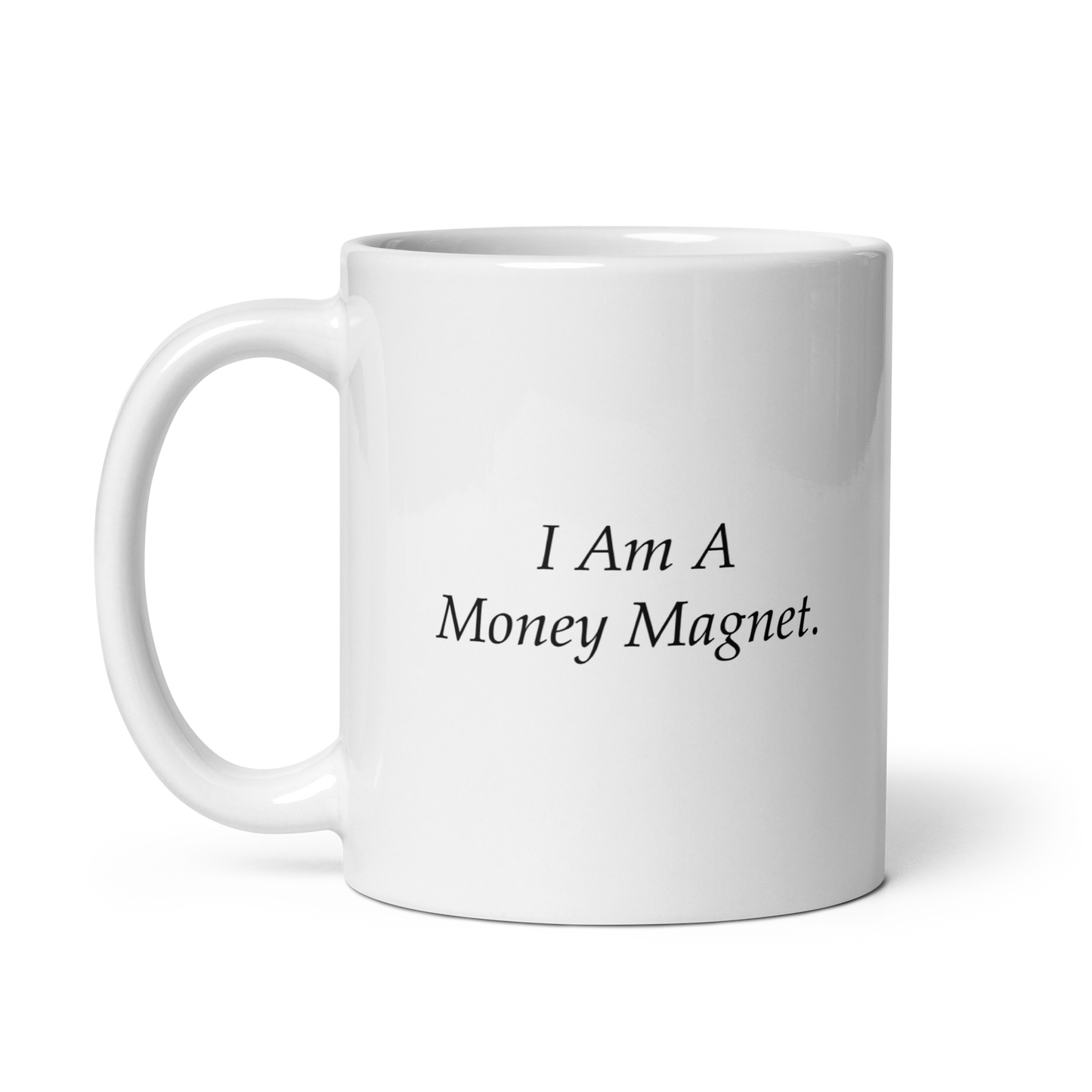 'I Am A Money Magnet' Ceramic Coffee Mug